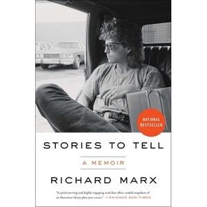 Stories to Tell: A Memoir -- Richard Marx